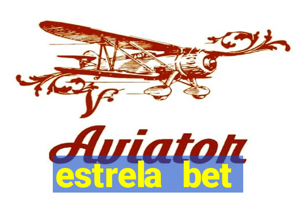 estrela bet download app